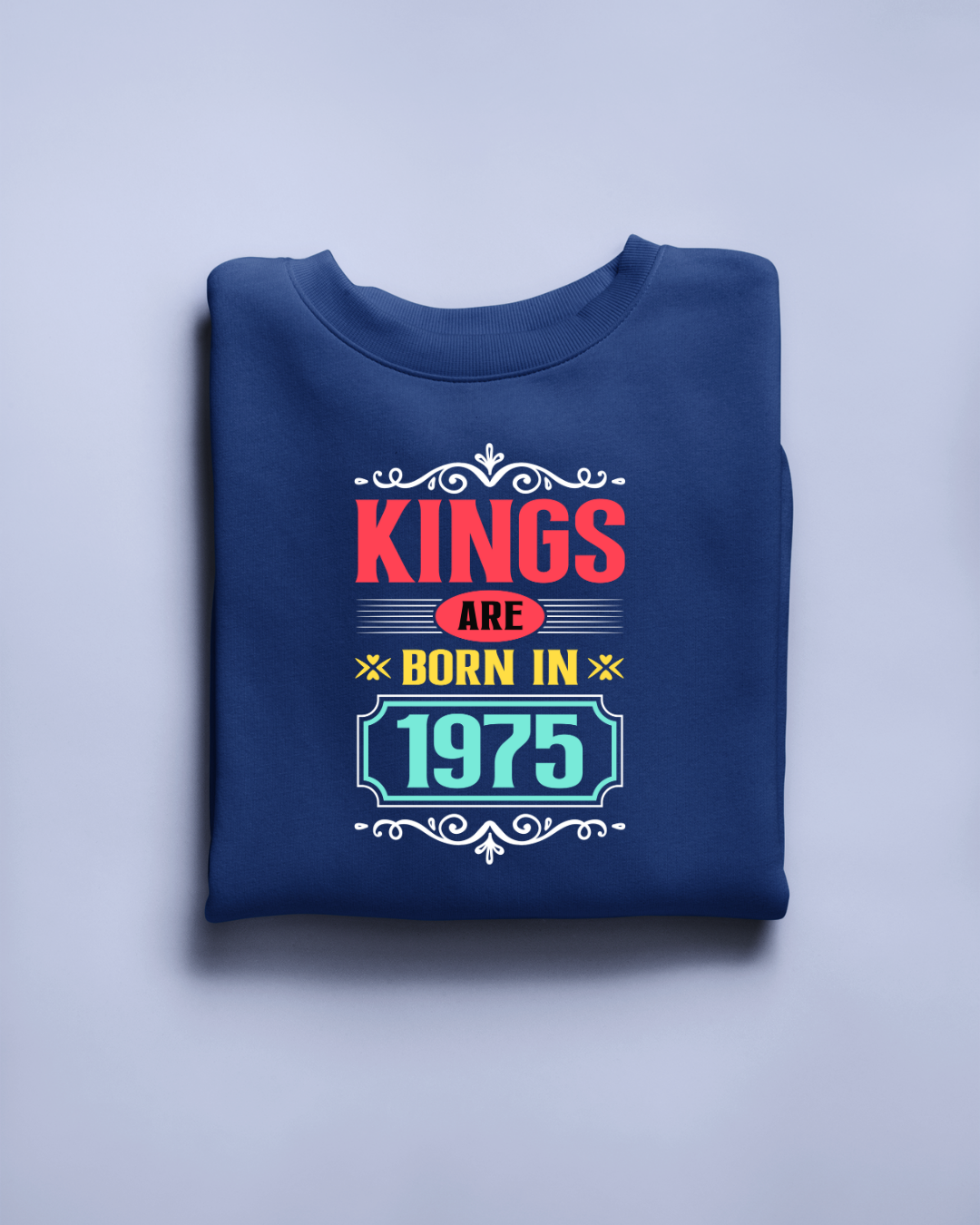 Kings are Born in 1975 Regular Classic T-shirt