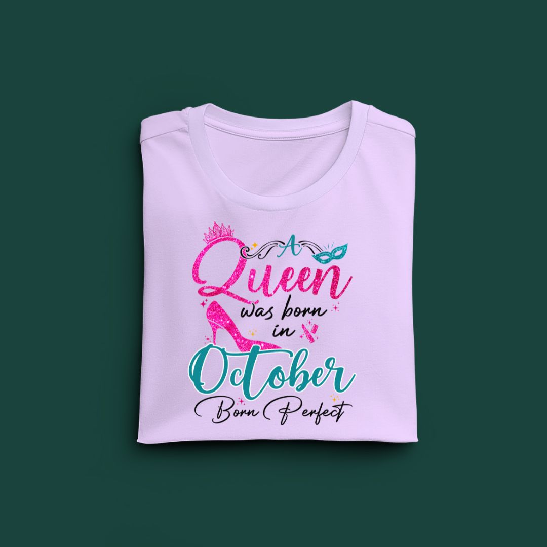 A Queen was born in October Exclusive T-shirt