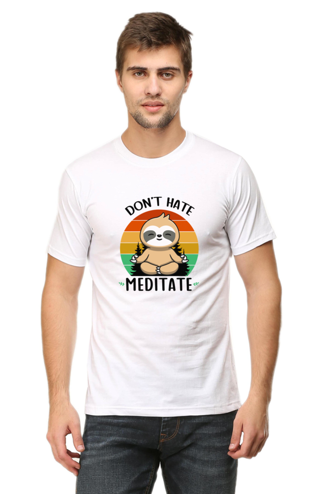 Don't Hate Meditate - Regular Classic Unisex T-shirt