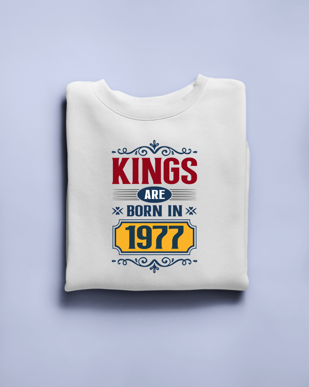 Kings are Born in 1977 Regular Classic T-shirt