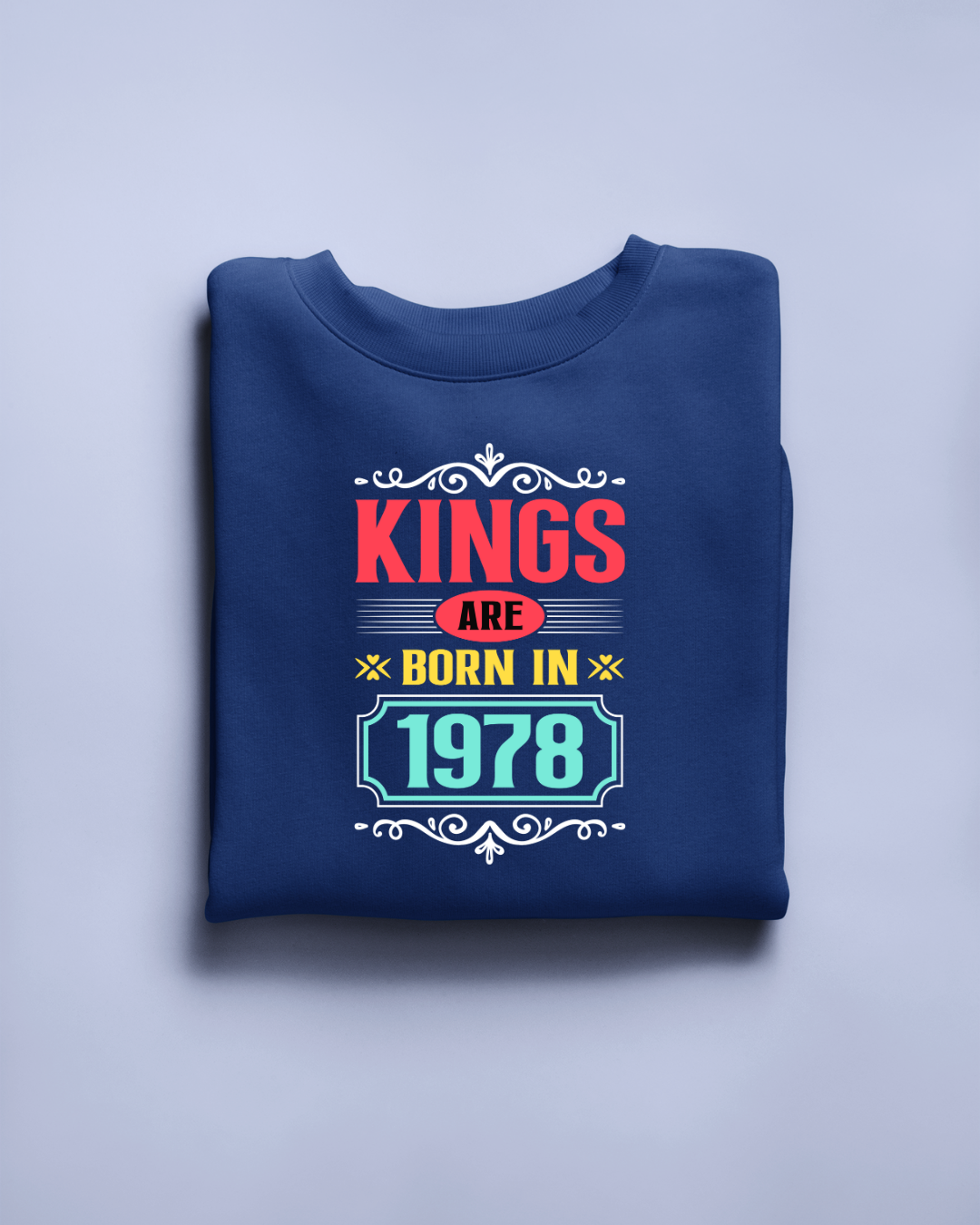Kings are Born in 1978 Regular Classic T-shirt