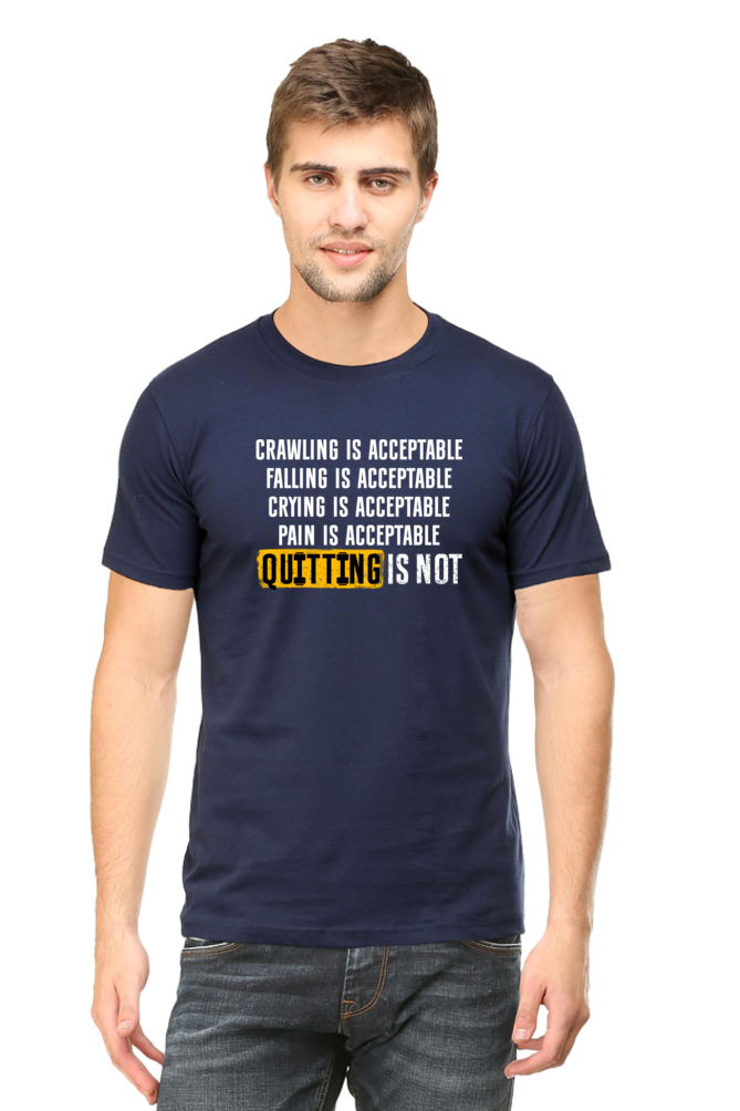 Pain is Acceptable, Quitting is NOT! - Regular Classic Unisex T-shirt (Dark)