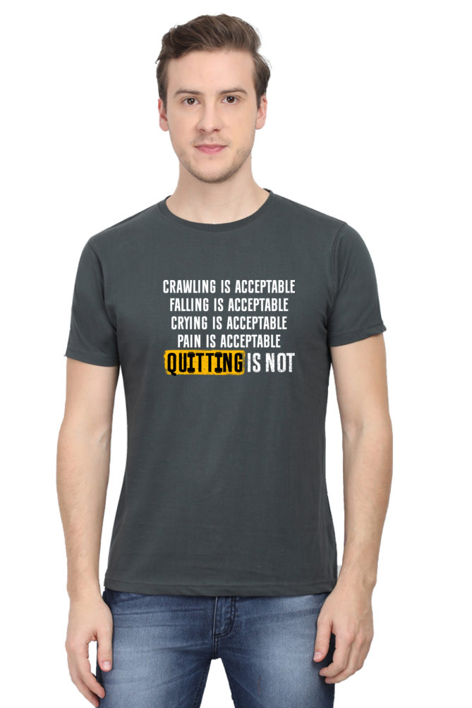 Pain is Acceptable, Quitting is NOT! - Regular Classic Unisex T-shirt (Dark)