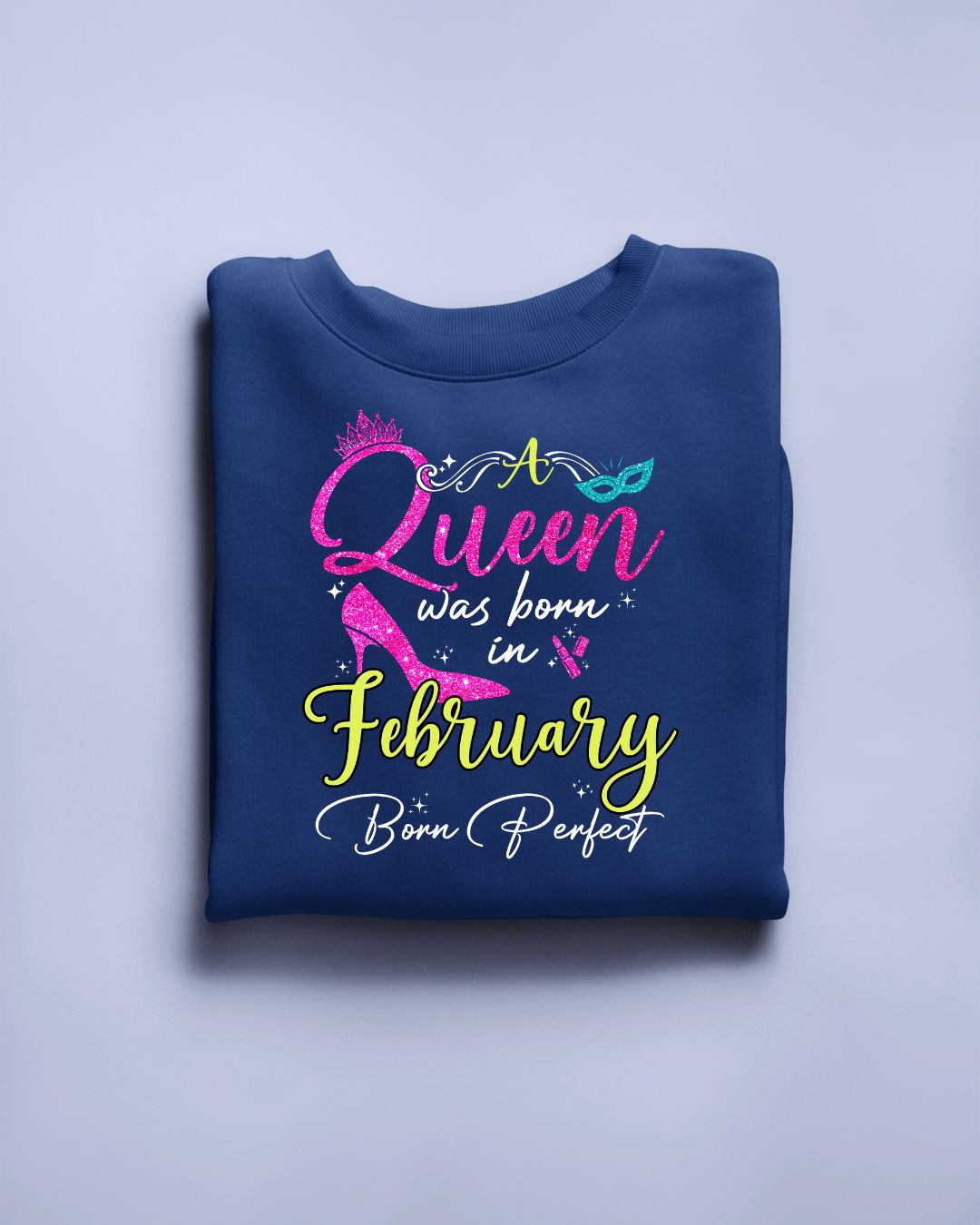 A Queen was born in February Exclusive T-shirt