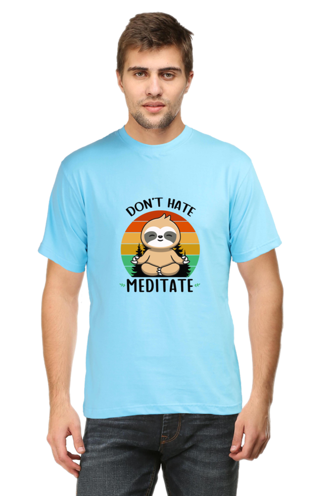 Don't Hate Meditate - Regular Classic Unisex T-shirt