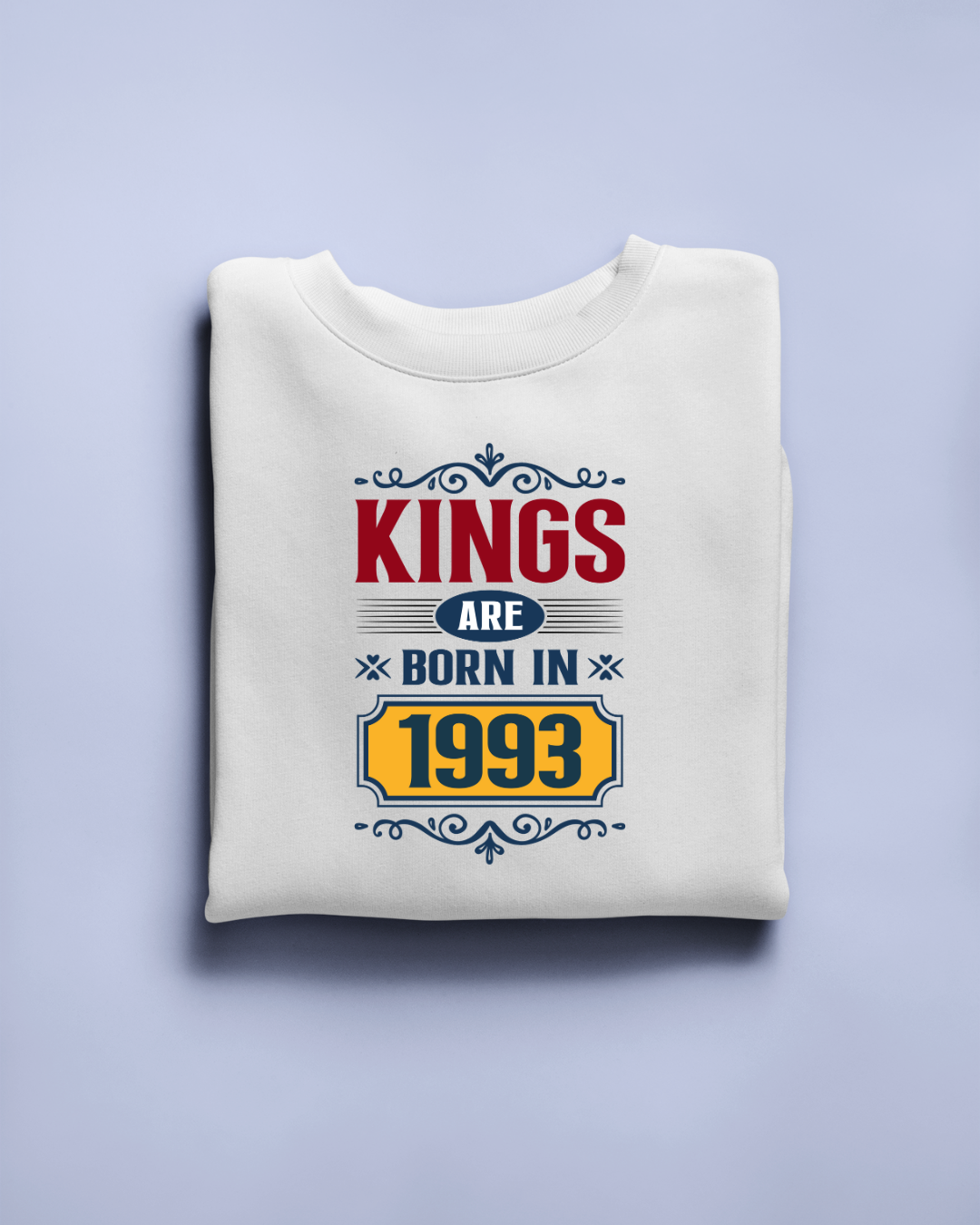 Kings are Born in 1993 Regular Classic T-shirt