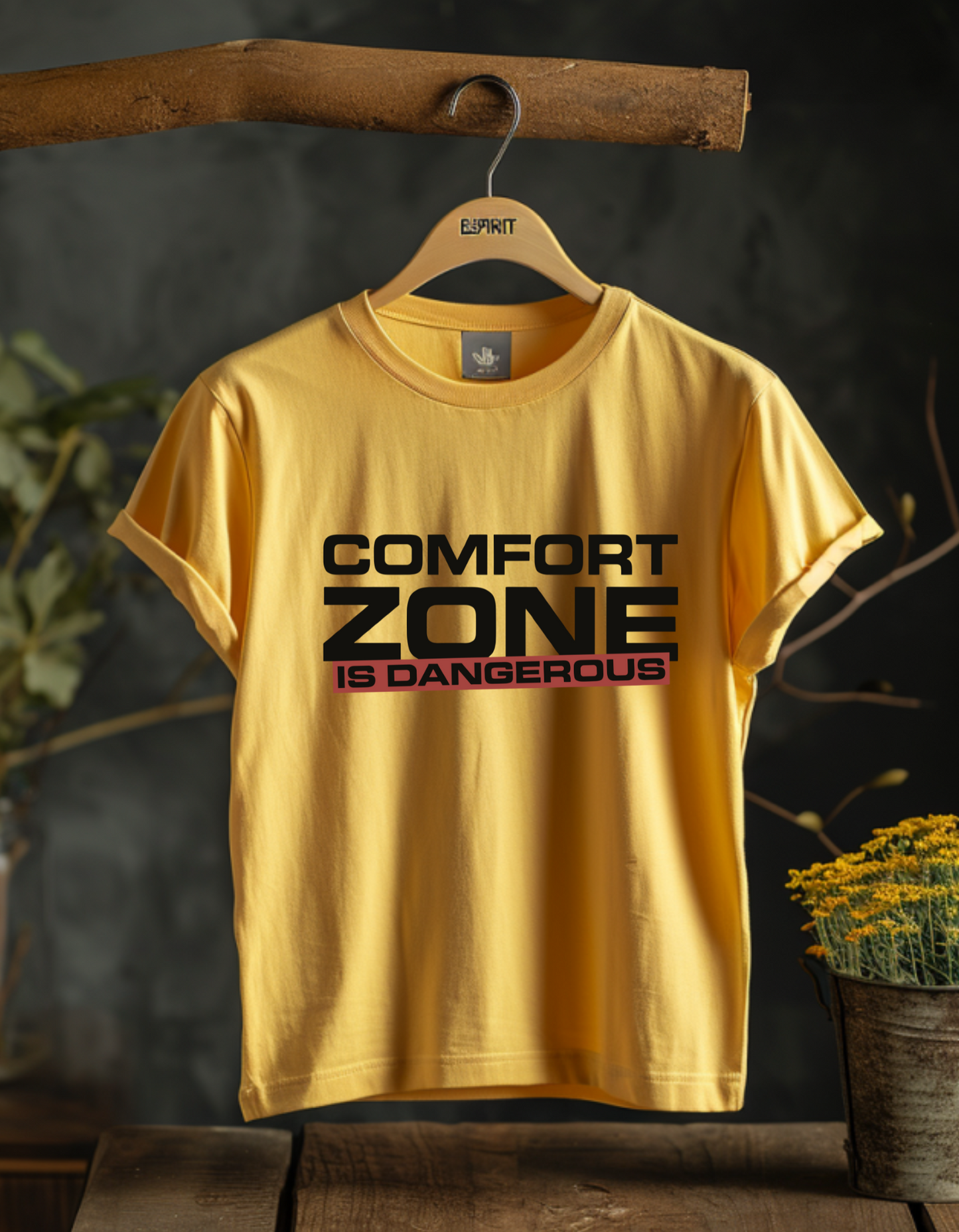 COMFORT ZONE IS DANGEROUS