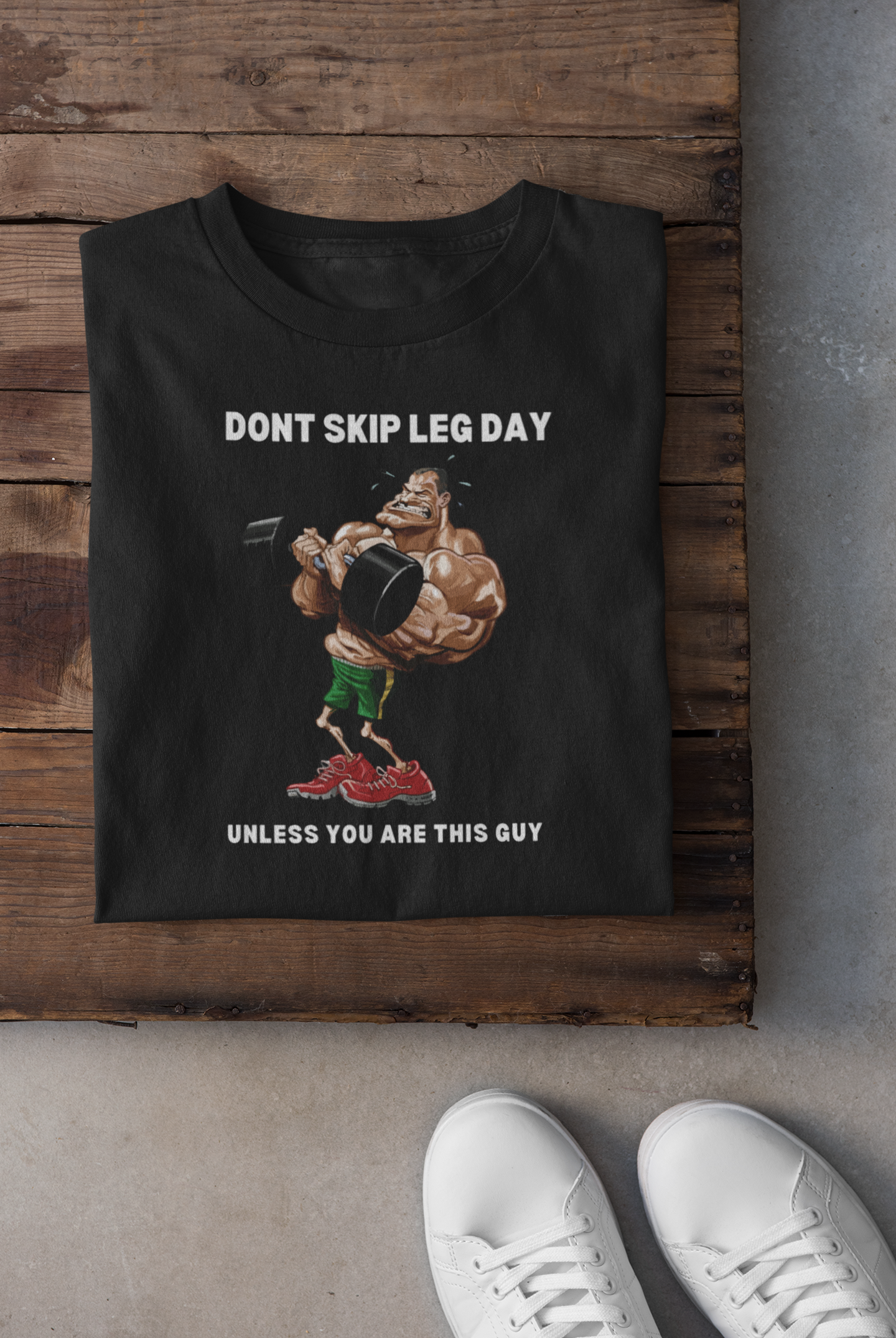 SKIP LEG DAY
