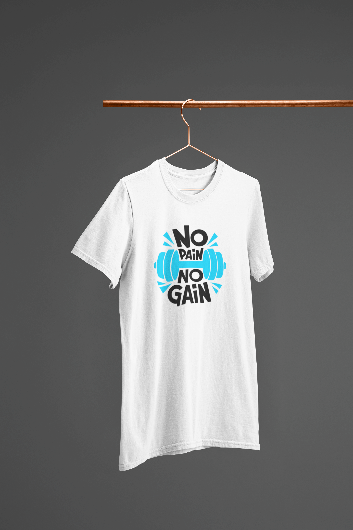 NO PAIN NO GAIN