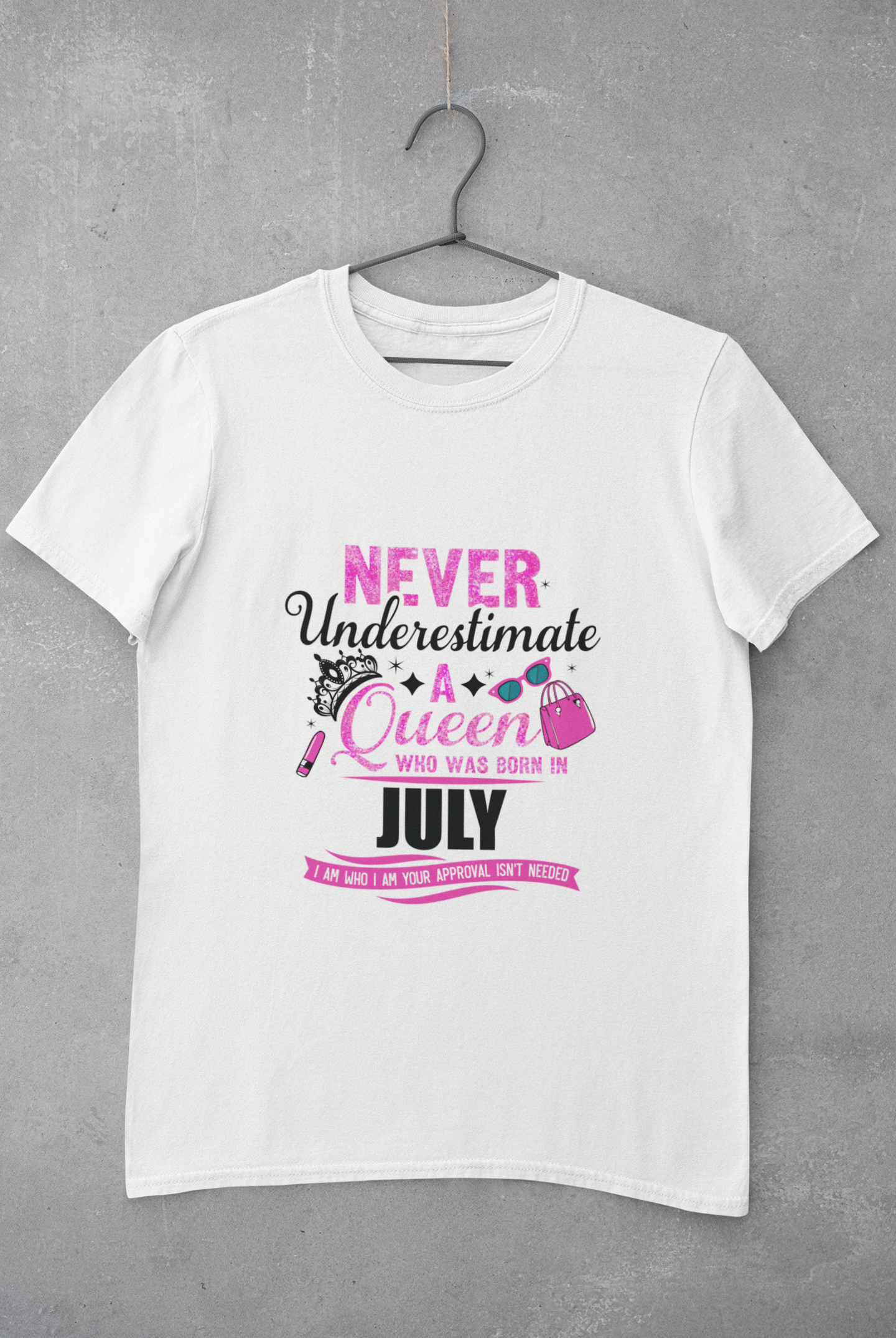 Never Underestimate a Queen was born in July Limited Edition Premium T-shirt
