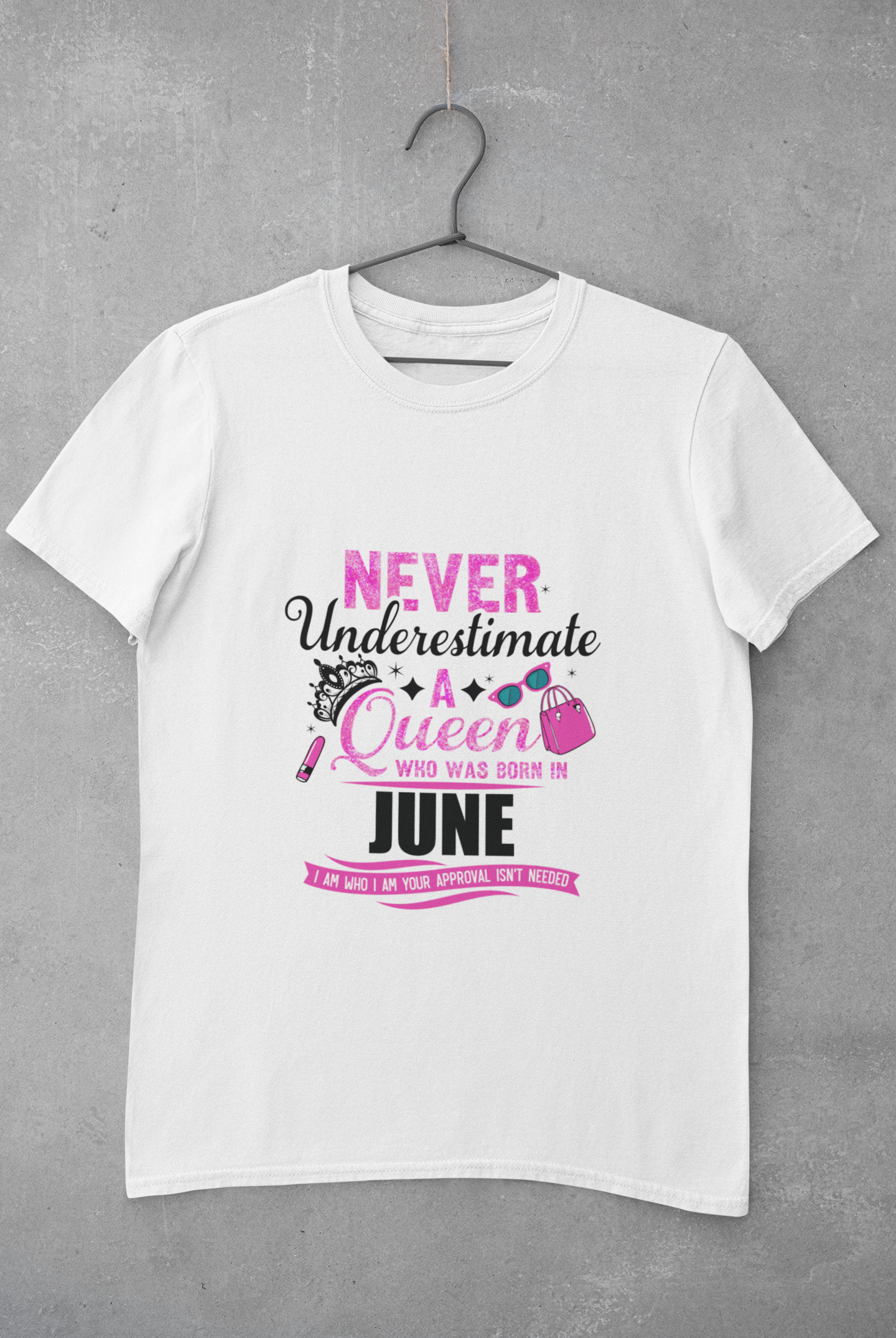 Never Underestimate a Queen was born in June Limited Edition Premium T-shirt