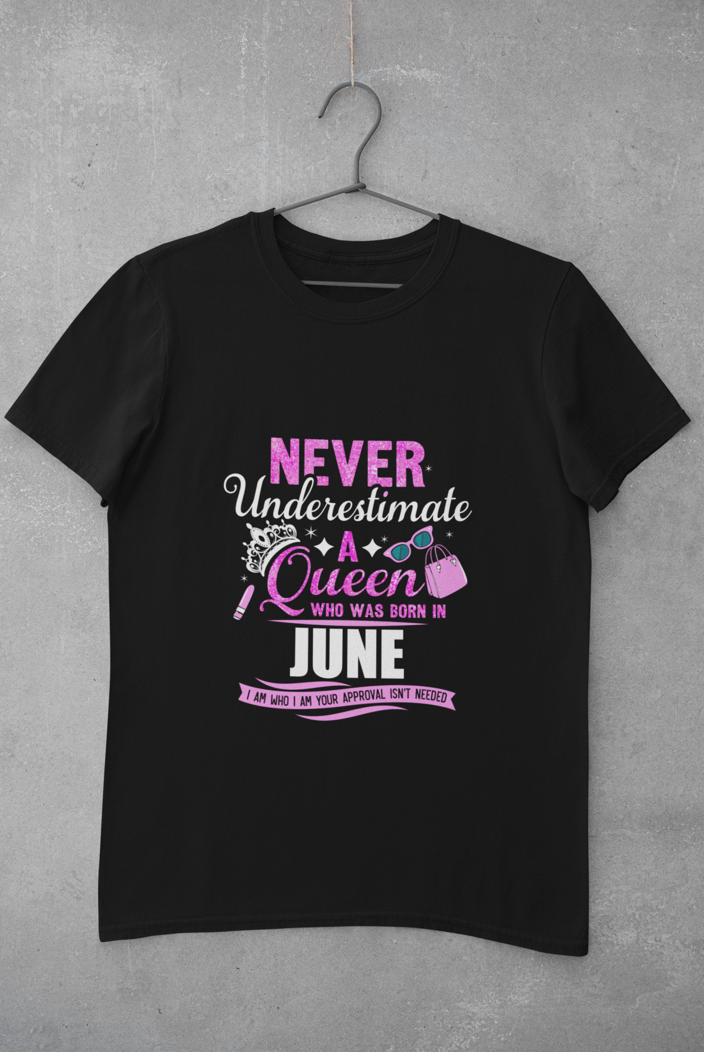 Never Underestimate a Queen was born in June Limited Edition Premium T-shirt