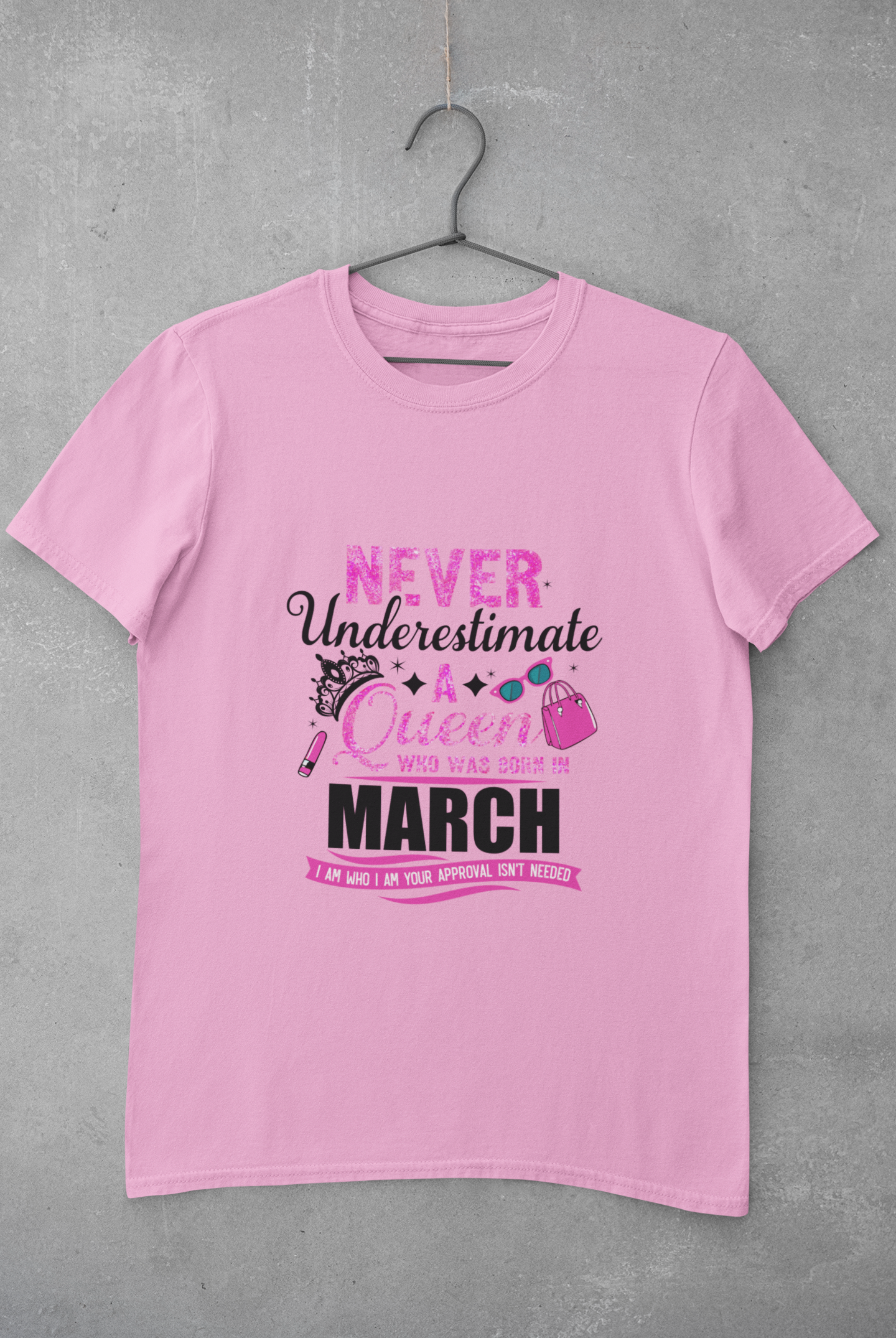 Never Underestimate a Queen was born in March Limited Edition Premium T-shirt