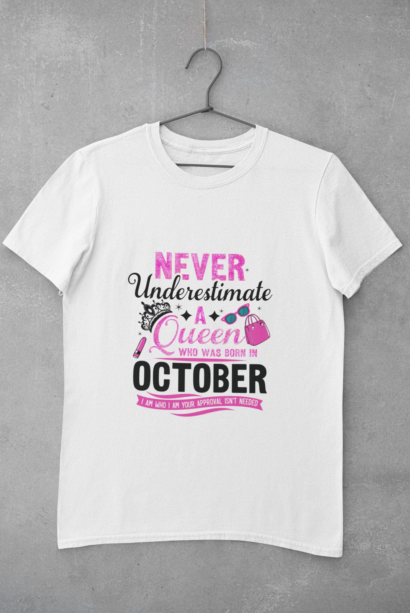 Never Underestimate a Queen was born in October Limited Edition Premium T-shirt
