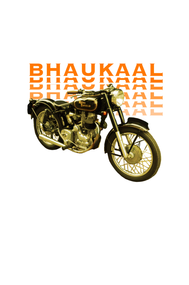 Bhaukaal: The Biker's Aura REGULAR