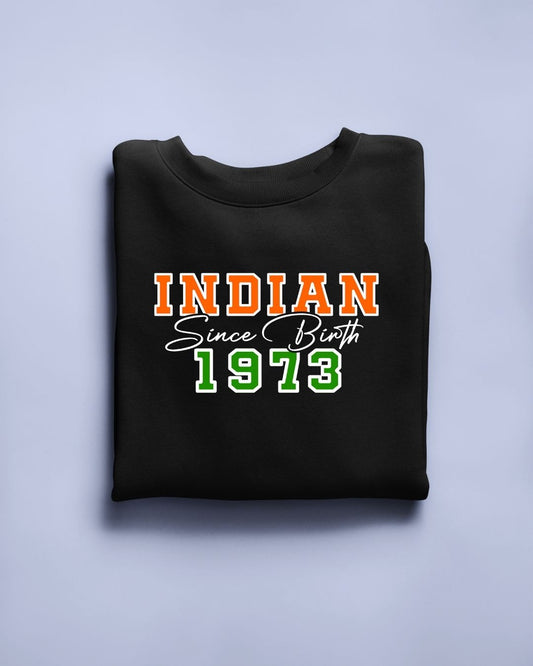 Indian Since Birth 1973 Limited Edition Exclusive T-shirt