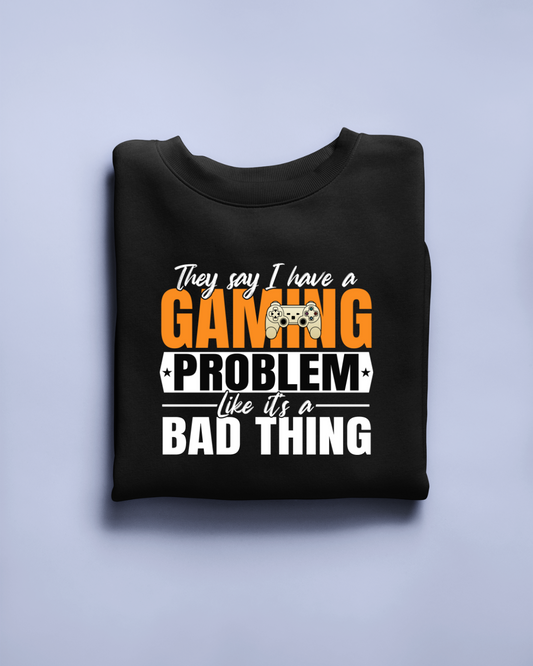 "They say I have a Gaming Problem" Regular Classic T-shirt