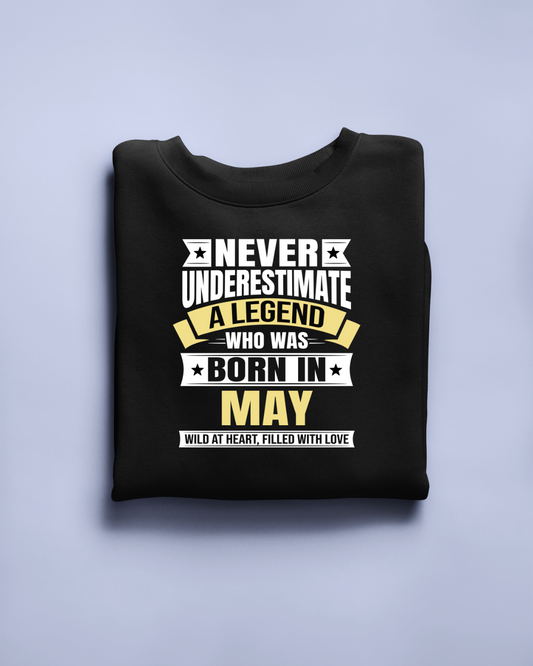 Never Underestimate a Legend Born in May Limited Edition Regular T-shirt