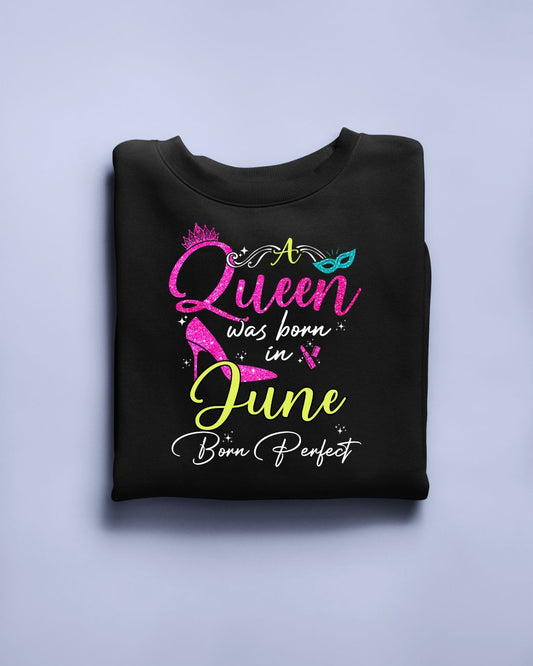 A Queen was born in June Exclusive T-shirt