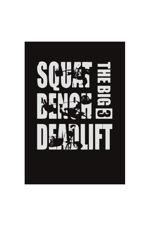 The Big 3 - Squat, Bench, Deadlift - Framed Poster (A3)