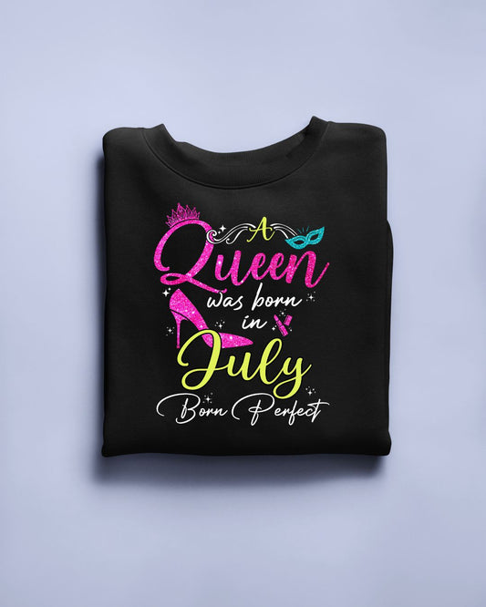 A Queen was born in July Exclusive T-shirt