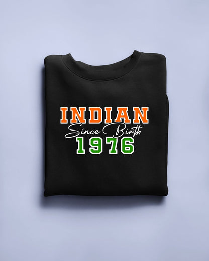 Indian Since Birth 1976 Limited Edition Exclusive T-shirt