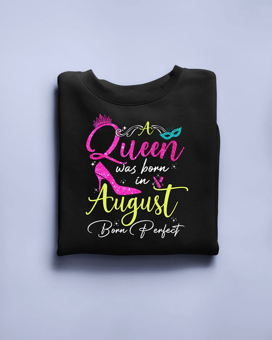 A Queen was born in August Exclusive T-shirt