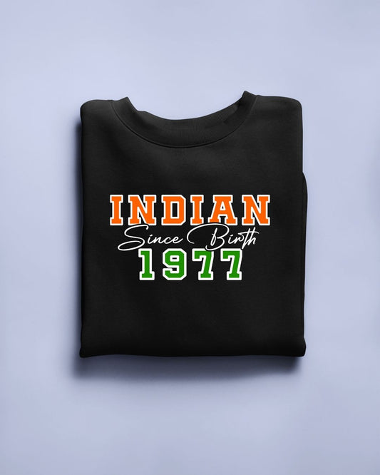 Indian Since Birth 1977 Limited Edition Exclusive T-shirt