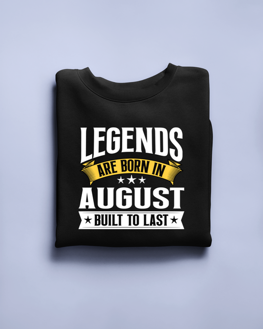 Legend are Born in August Regular Classic Unisex T-shirt