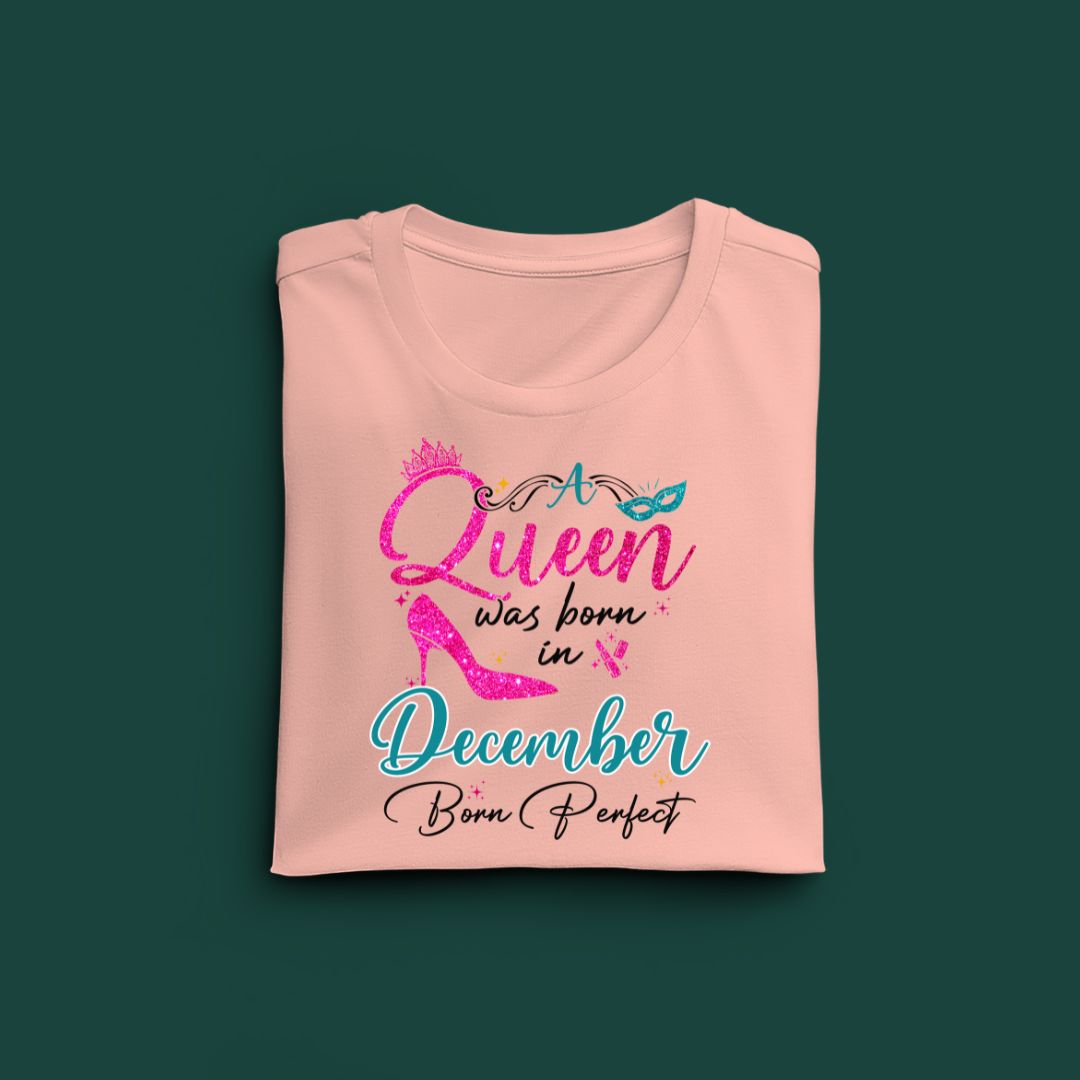 A Queen was born in December Exclusive T-shirt