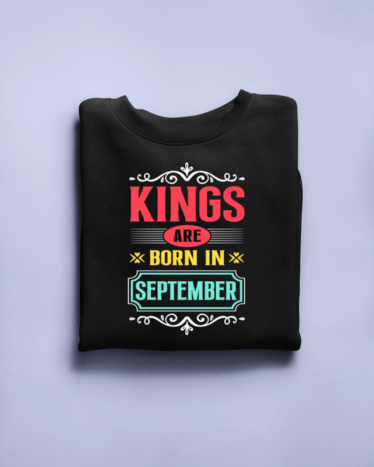 Kings are born in September Limited Edition T-shirt