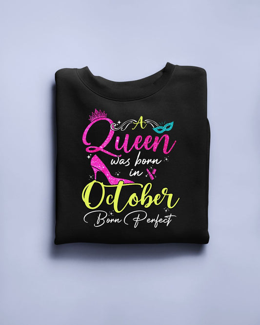 A Queen was born in October Exclusive T-shirt