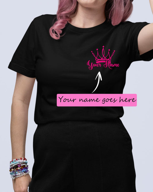 Personalized Name T-Shirt with Crown Custom Printed Exclusive T-shirt