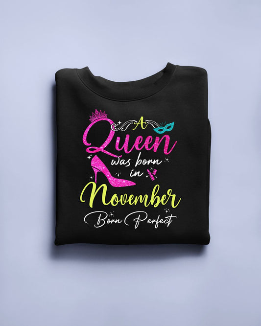 A Queen was born in November Exclusive T-shirt