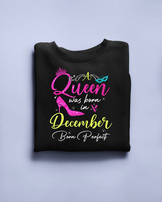 A Queen was born in December Exclusive T-shirt