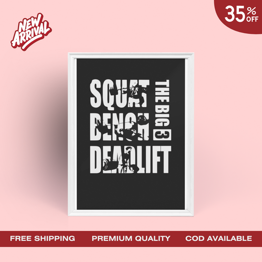 The Big 3 - Squat, Bench, Deadlift - Framed Poster (A3)