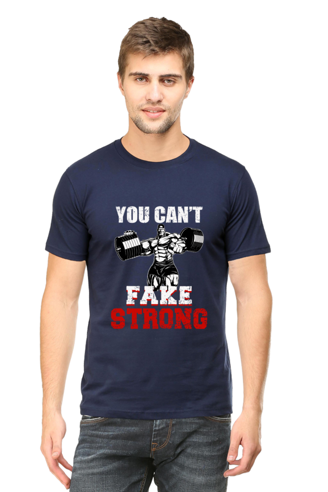 YOU CANT FAKE STRONG