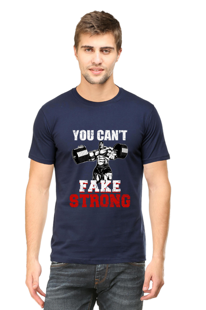 YOU CANT FAKE STRONG