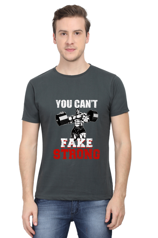 YOU CANT FAKE STRONG