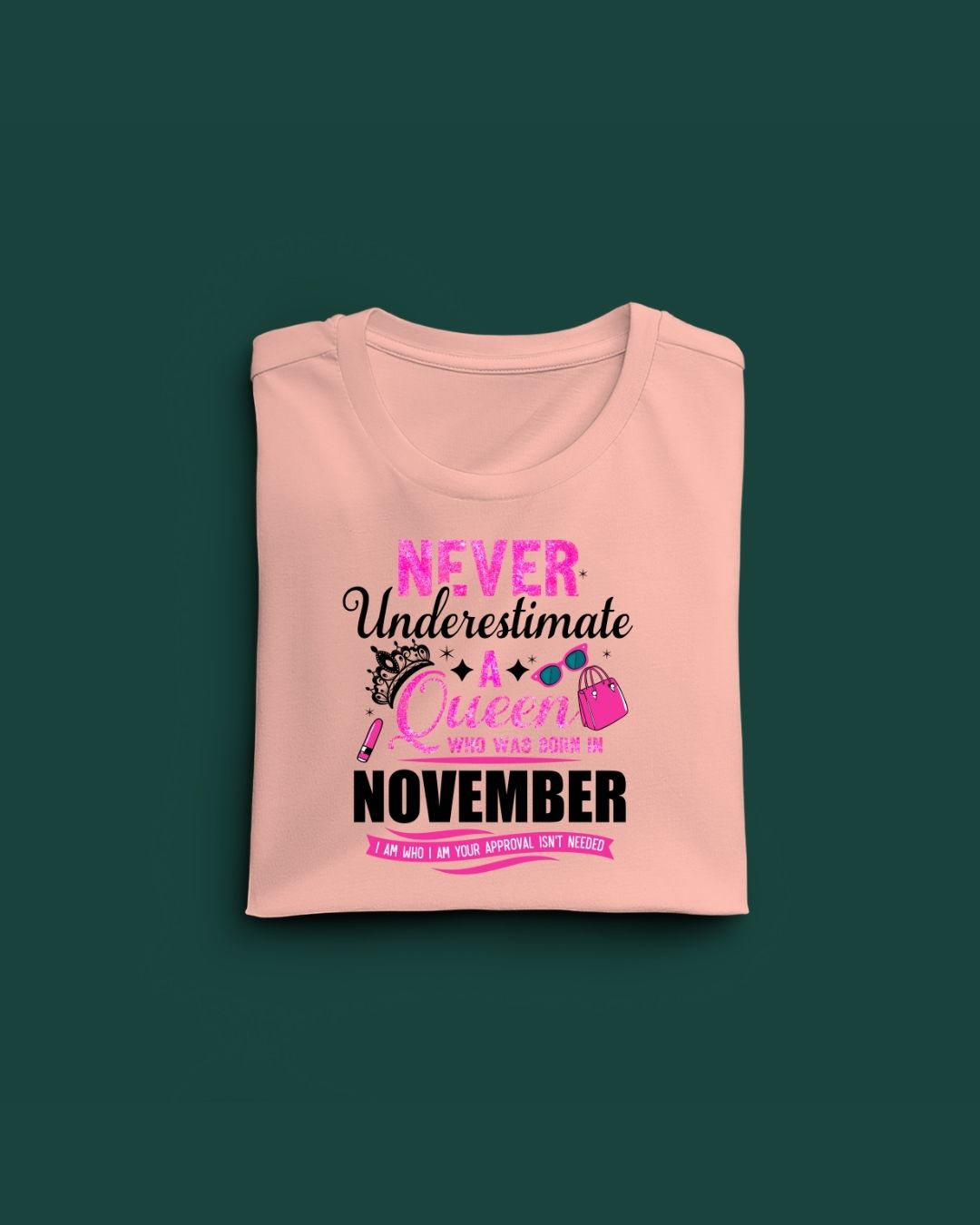 Never Underestimate a Queen was born in November Limited Edition Premium T-shirt