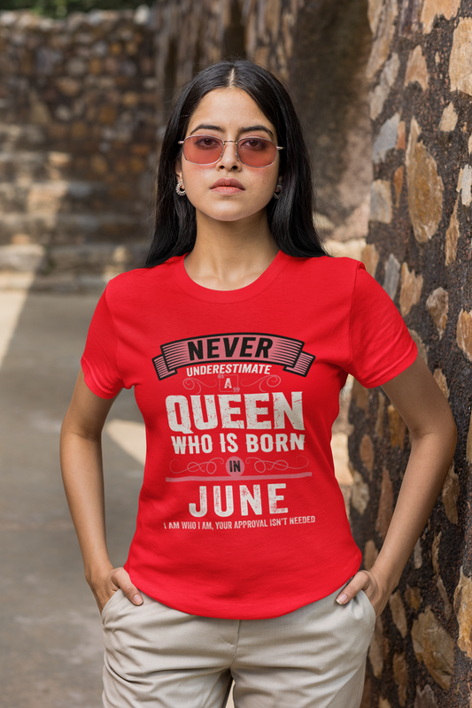 Never Under Estimate a Queen Born in June