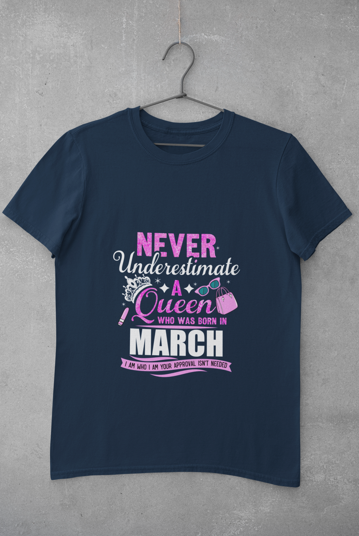 Never Underestimate a Queen was born in March Limited Edition Premium T-shirt