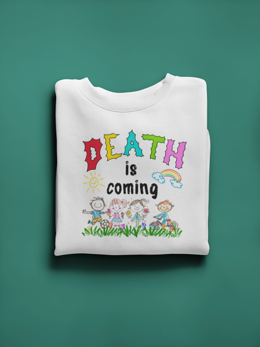 DEATH IS COMING