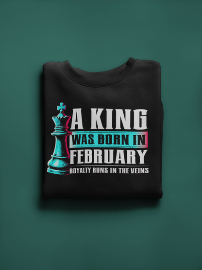 A King Is Born - February