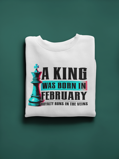 A King Is Born - February