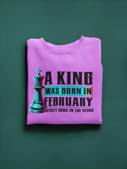 A King Is Born - February