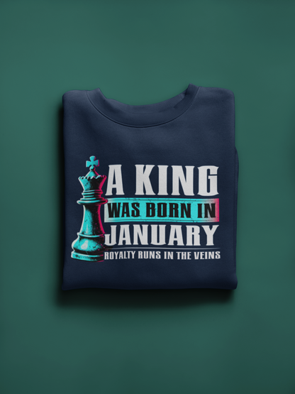 A King Is Born - January