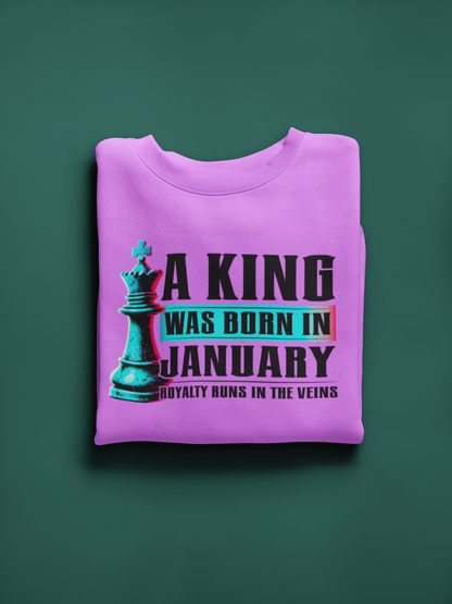 A King Is Born - January