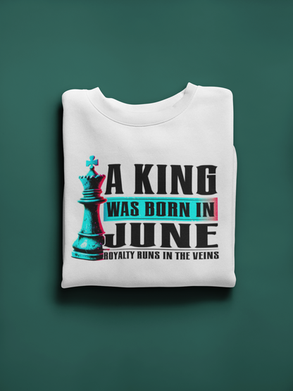 A King Is Born - June