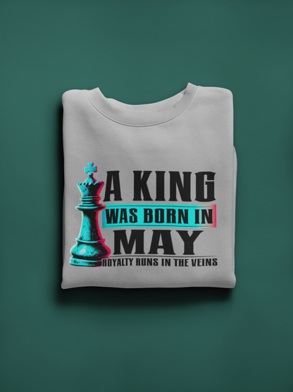 A King Is Born - May